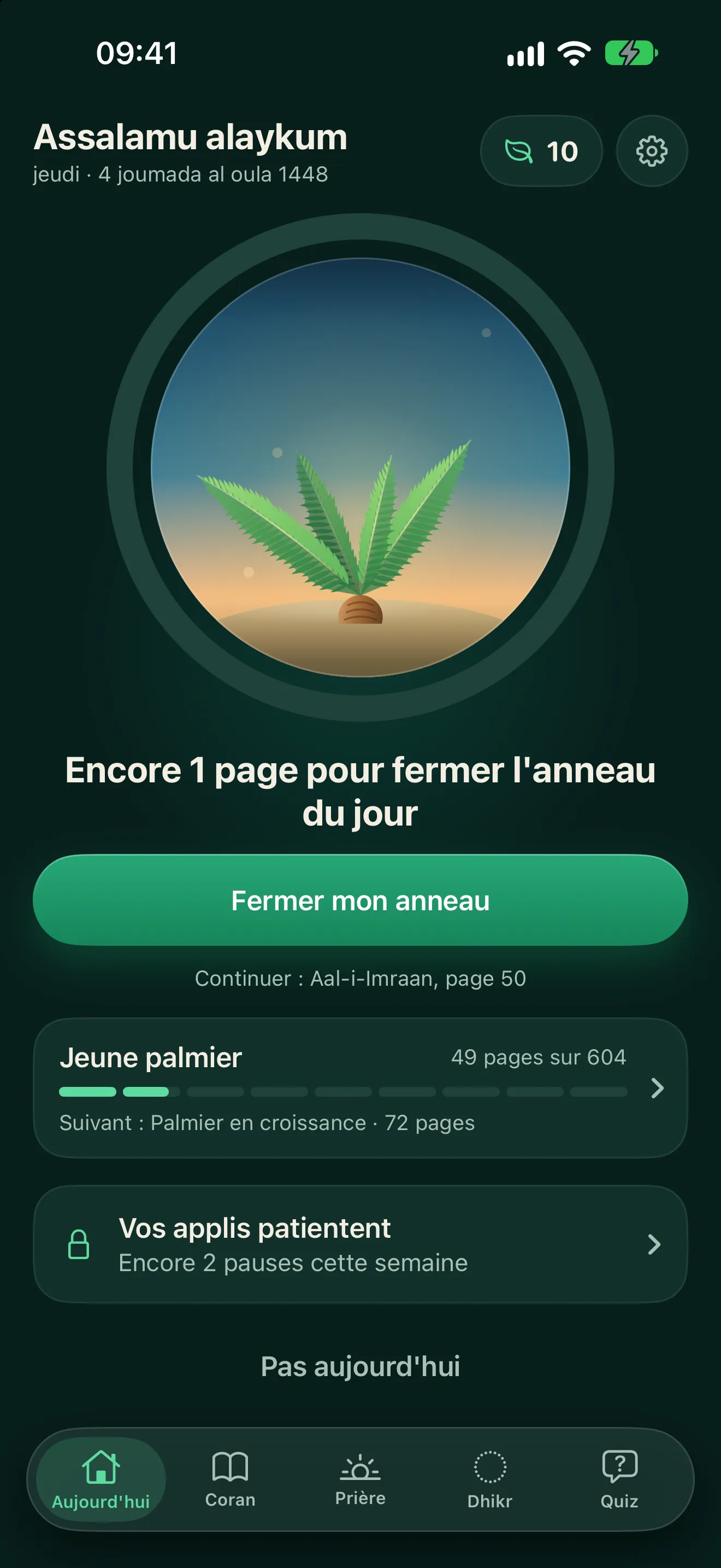 L’écran Aujourd’hui : un anneau avec un jeune palmier à l’intérieur, « Encore 1 page pour fermer l’anneau du jour » et un bouton Fermer mon anneau.