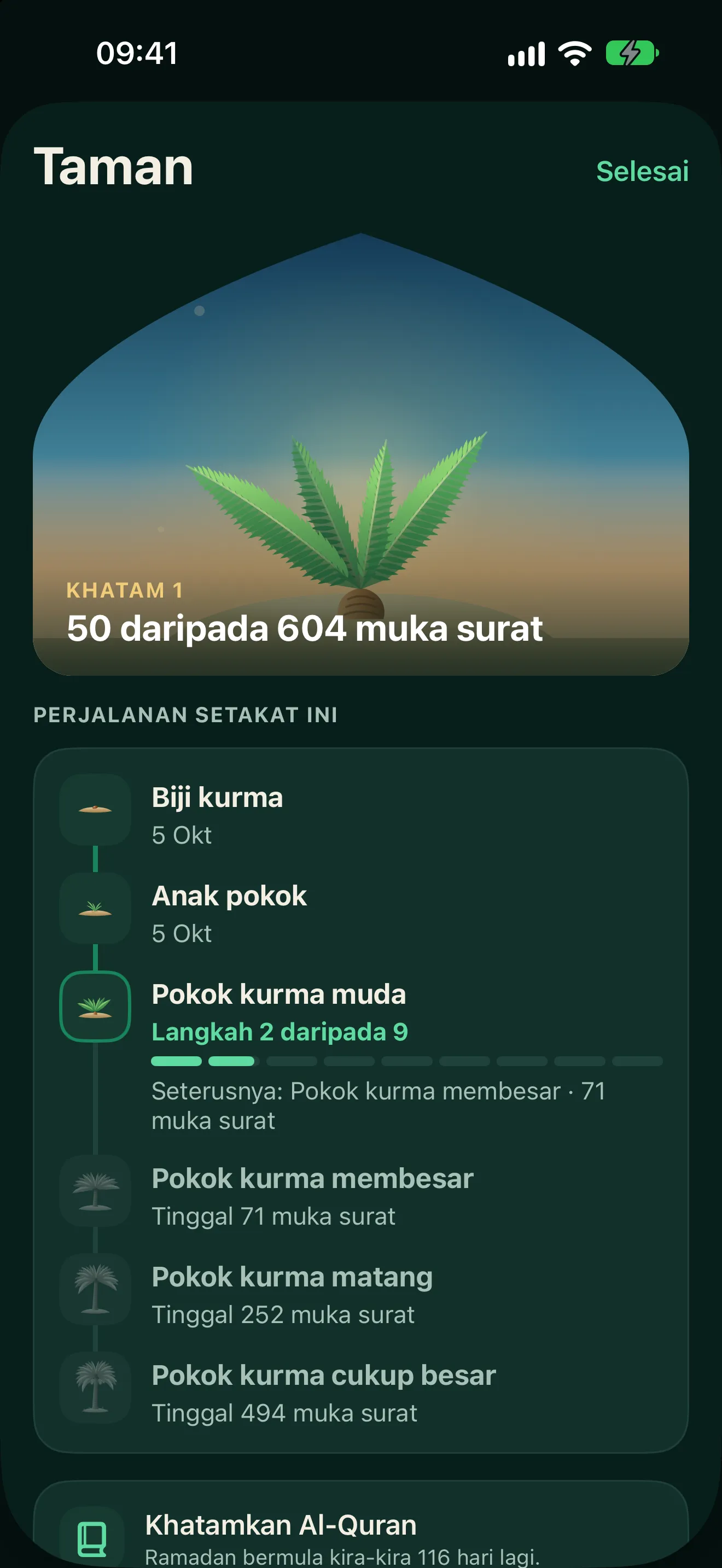 Taman: pokok kurma muda di tingkap berbentuk gerbang, “Khatam 1, 50 daripada 604 muka surat”, dan peringkat-peringkat yang akan datang.